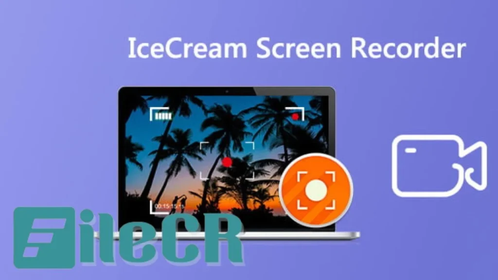 Icecream Screen Recorder